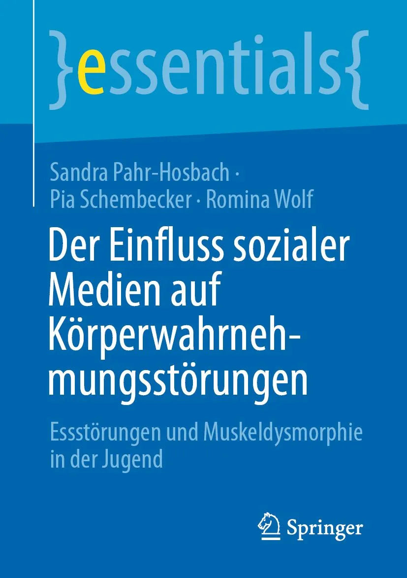 Cover: Der Einfluss sozialer Medien auf Körperwahrnehmungsstörungen (E-Book) von Sandra Pahr-Hosbach