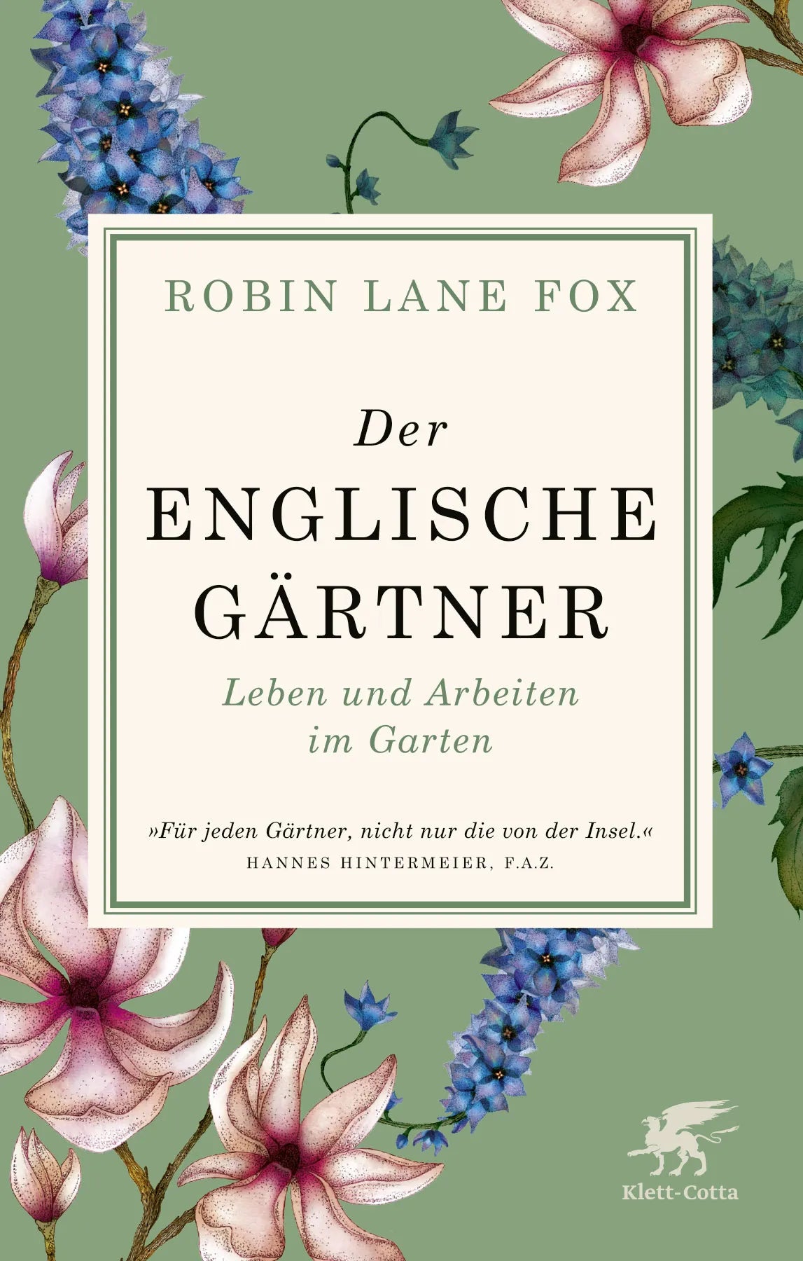 Buchcover von 'Der englische Gärtner' - Taschenbuch von Robin Lane Fox