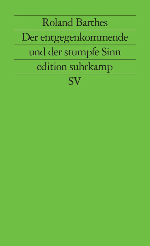 Der entgegenkommende und der stumpfe Sinn