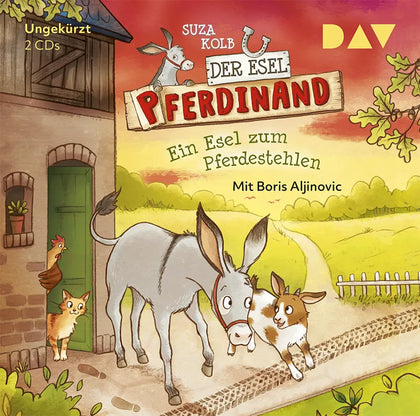 Buchcover von 'Der Esel Pferdinand – Teil 2: Ein Esel zum Pferdestehlen' - Hörbuch (CD) von Suza Kolb