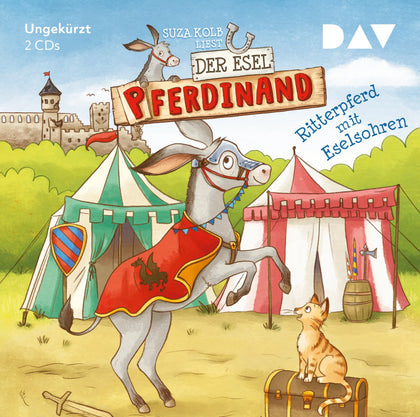 Buchcover von 'Der Esel Pferdinand – Teil 4: Ritterpferd mit Eselsohren' - Hörbuch (CD) von Suza Kolb
