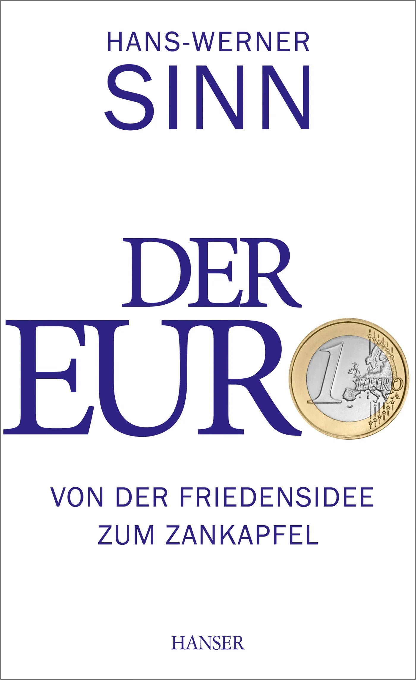 Buchcover von 'Der Euro' - Gebundene Ausgabe von Hans-Werner Sinn