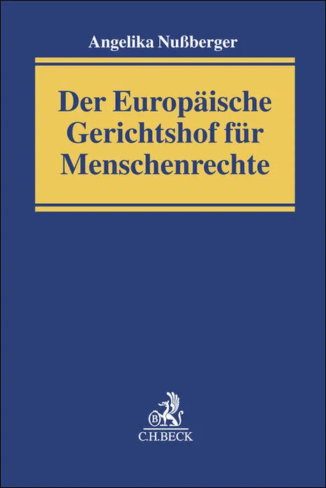 Buchcover von 'Der Europäische Gerichtshof für Menschenrechte' - Taschenbuch von Angelika Nußberger
