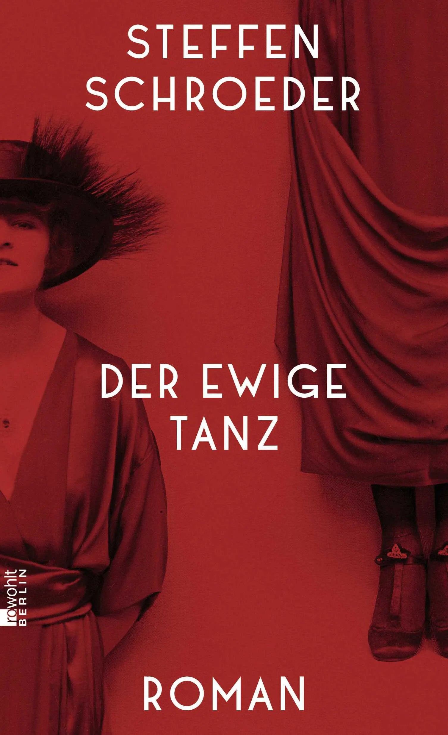 Cover: Der ewige Tanz (Hardcover) von Steffen Schroeder