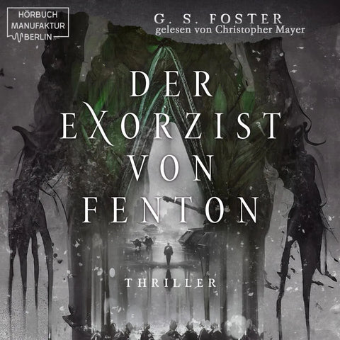 Der Exorzist von Fenton
