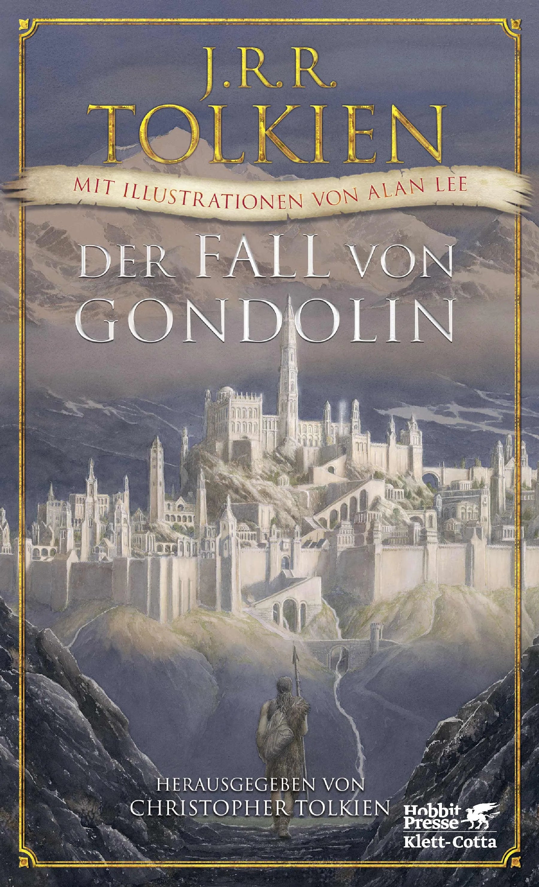 Buchcover von 'Der Fall von Gondolin' - Gebundene Ausgabe von J.R.R. Tolkien