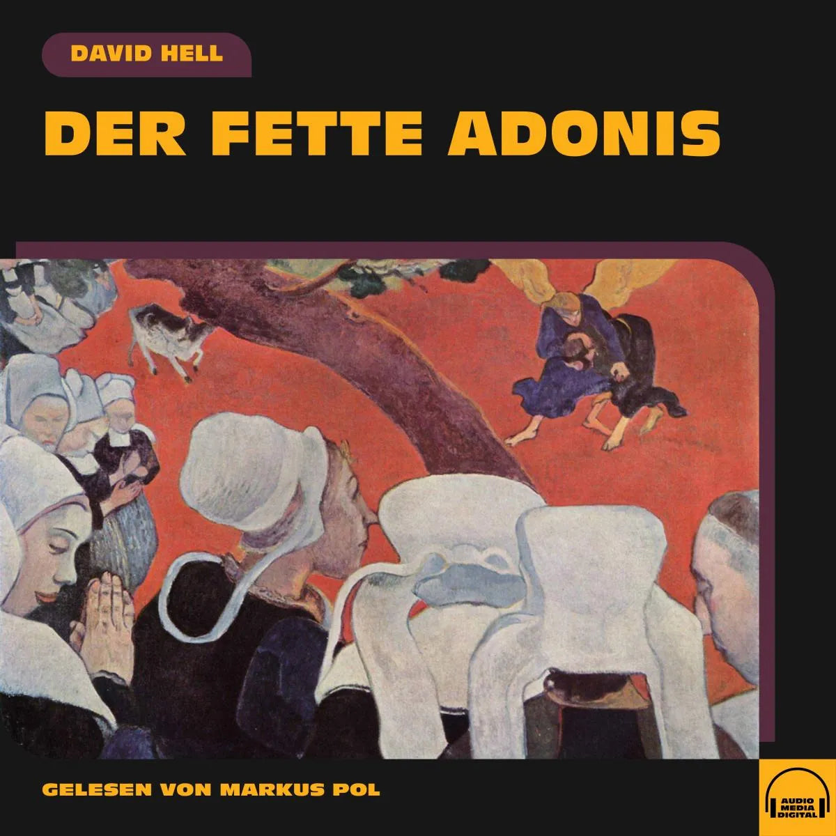 Cover: Der fette Adonis (Hörbuch Download) von David Hell