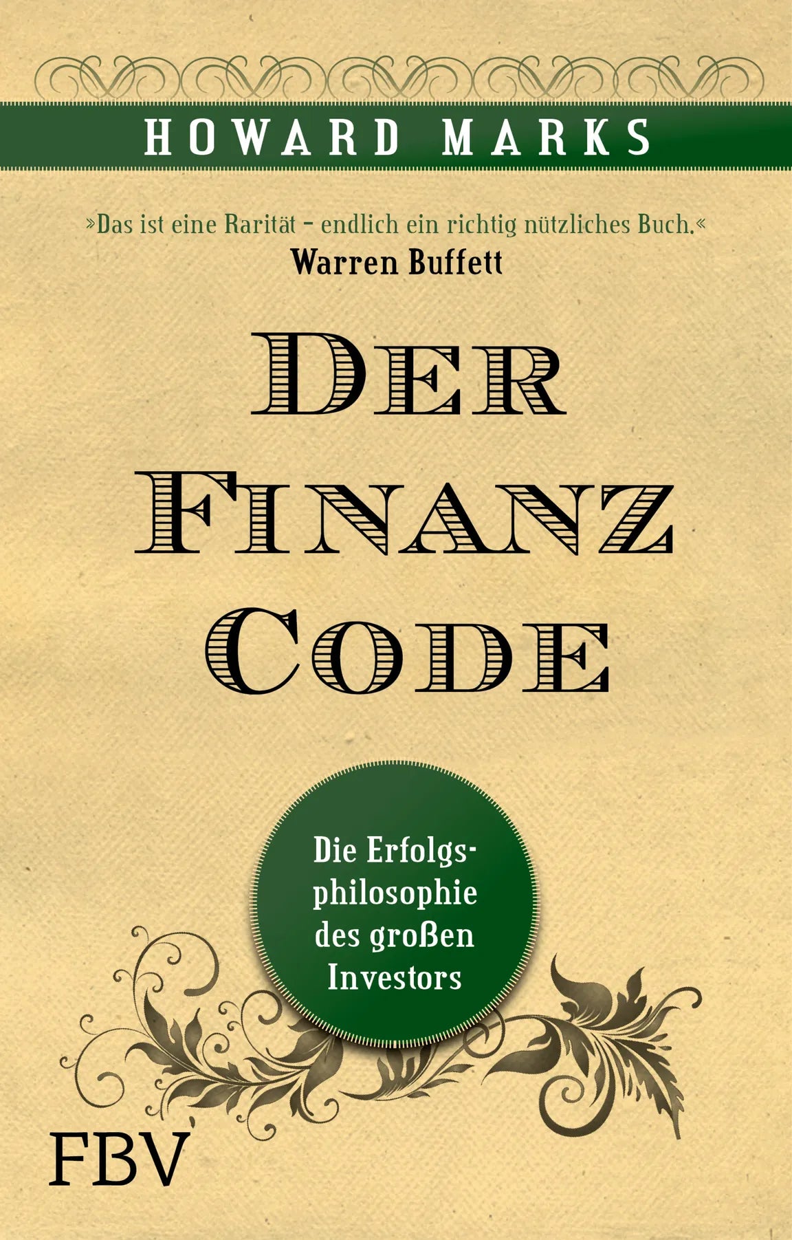 Buchcover von 'Der Finanz-Code' - Gebundene Ausgabe von Howard Marks