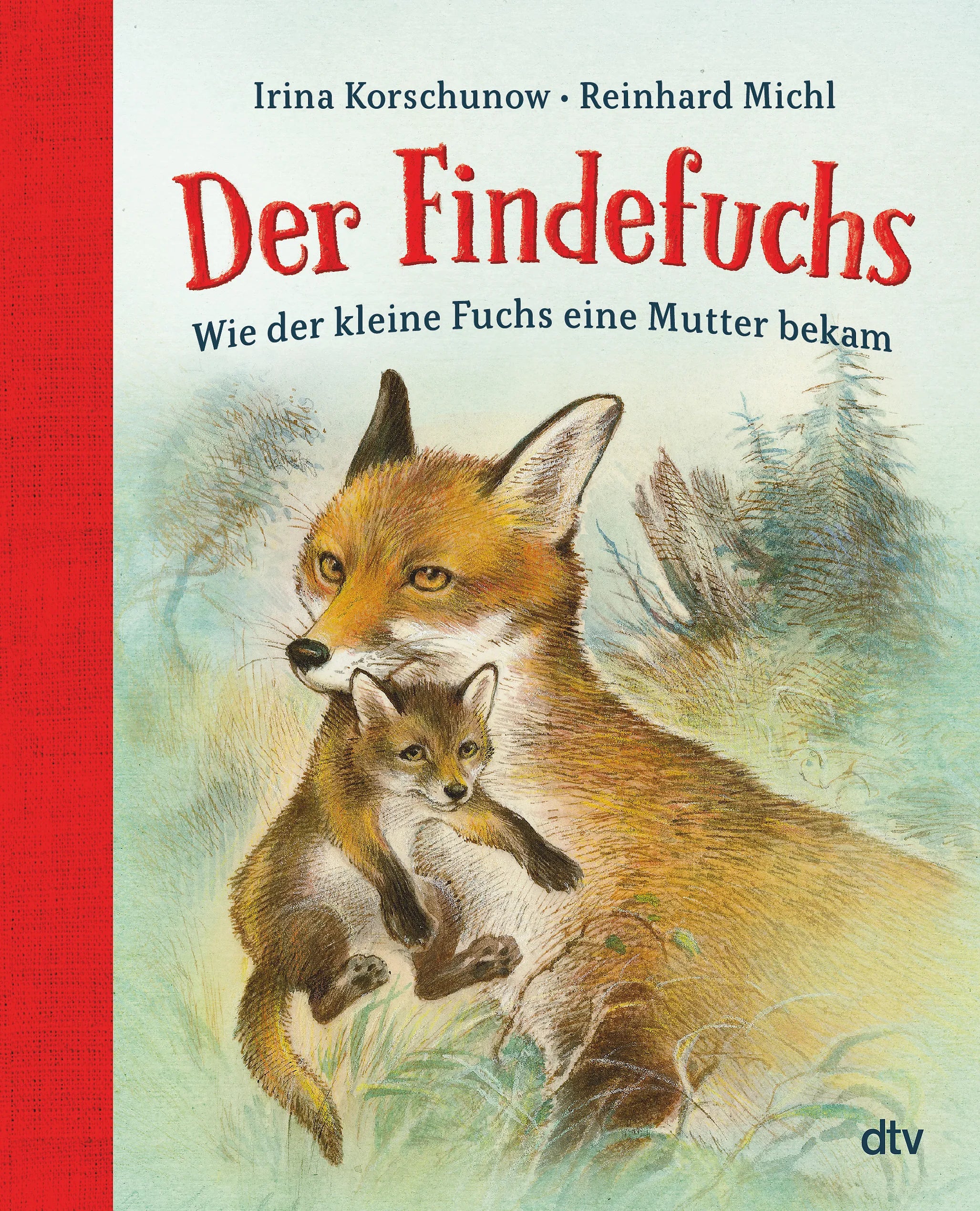Buchcover von 'Der Findefuchs' - Gebundene Ausgabe von Irina Korschunow