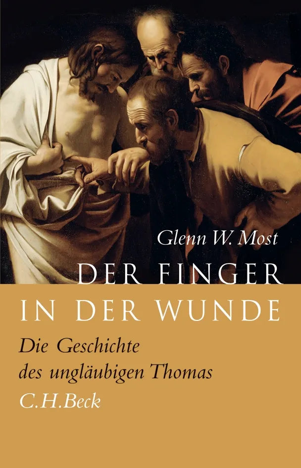 Buchcover von 'Der Finger in der Wunde' - Gebundene Ausgabe von Glenn W. Most