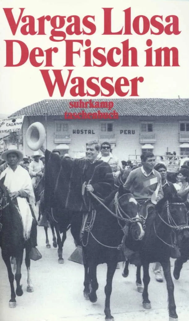 Buchcover von 'Der Fisch im Wasser' - Taschenbuch von Mario Vargas Llosa