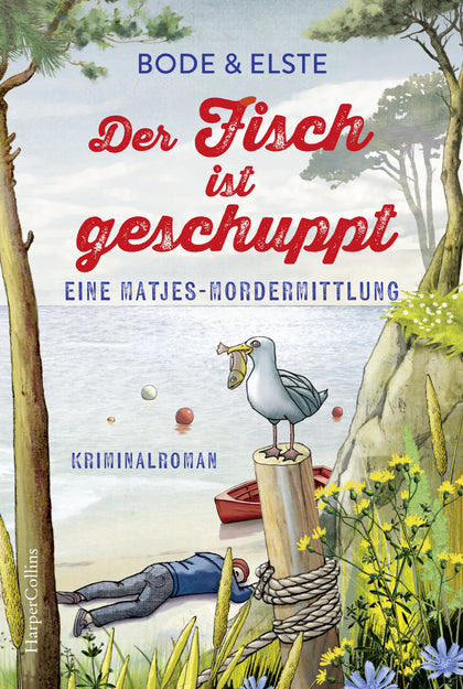 Cover: Der Fisch ist geschuppt – Eine Matjes-Mordermittlung (Taschenbuch) von Bode &amp; Elste