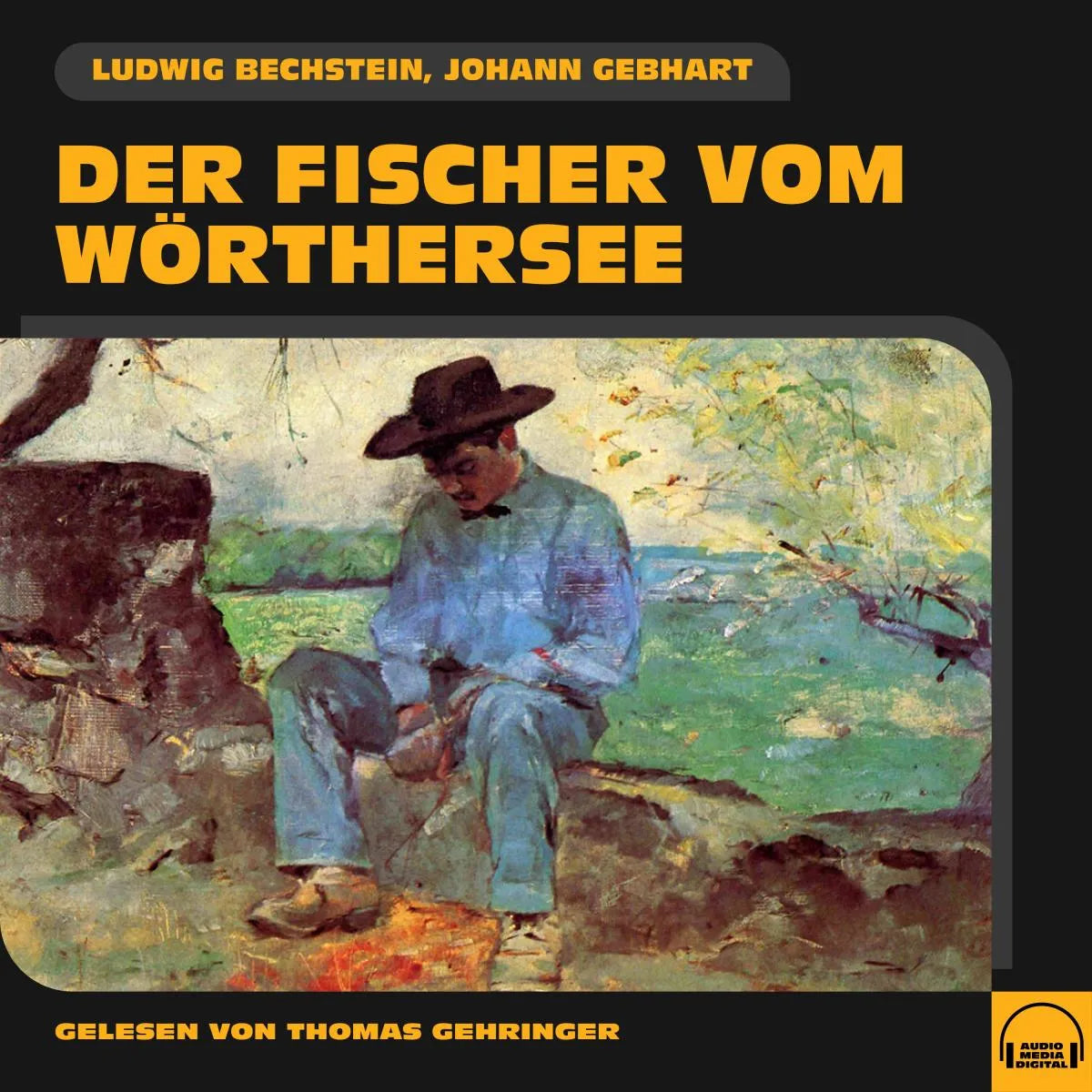 Cover: Der Fischer vom Wörthersee (Hörbuch Download) von Ludwig Bechstein