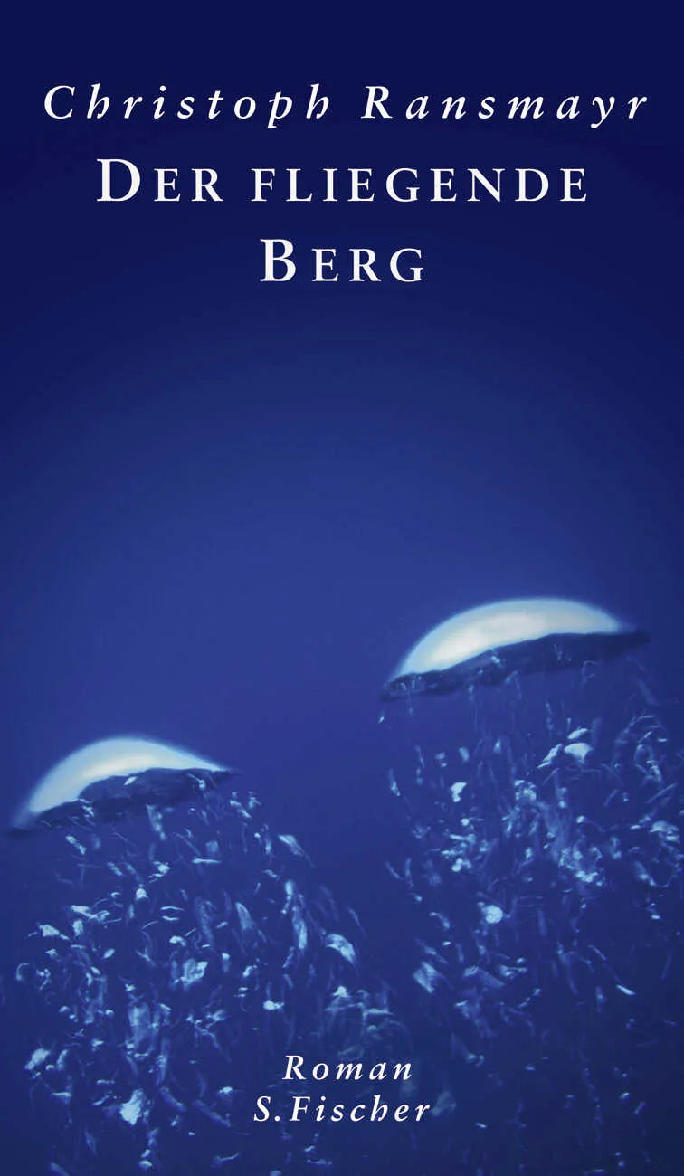 Buchcover von 'Der fliegende Berg' - Gebundene Ausgabe von Christoph Ransmayr