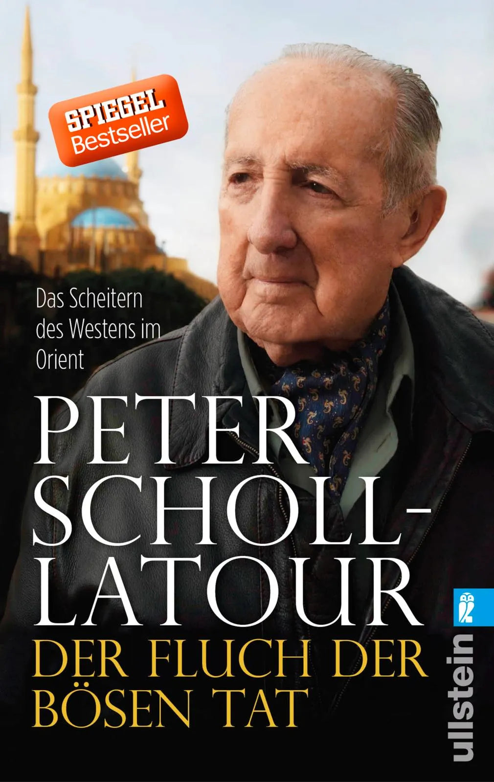 Cover: Der Fluch der bösen Tat (Taschenbuch) von Peter Scholl-Latour