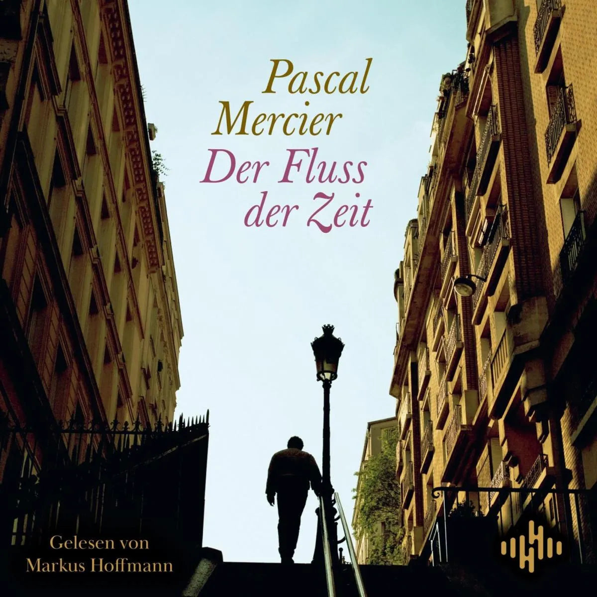 Cover: Der Fluss der Zeit (Hörbuch Download) von Pascal Mercier