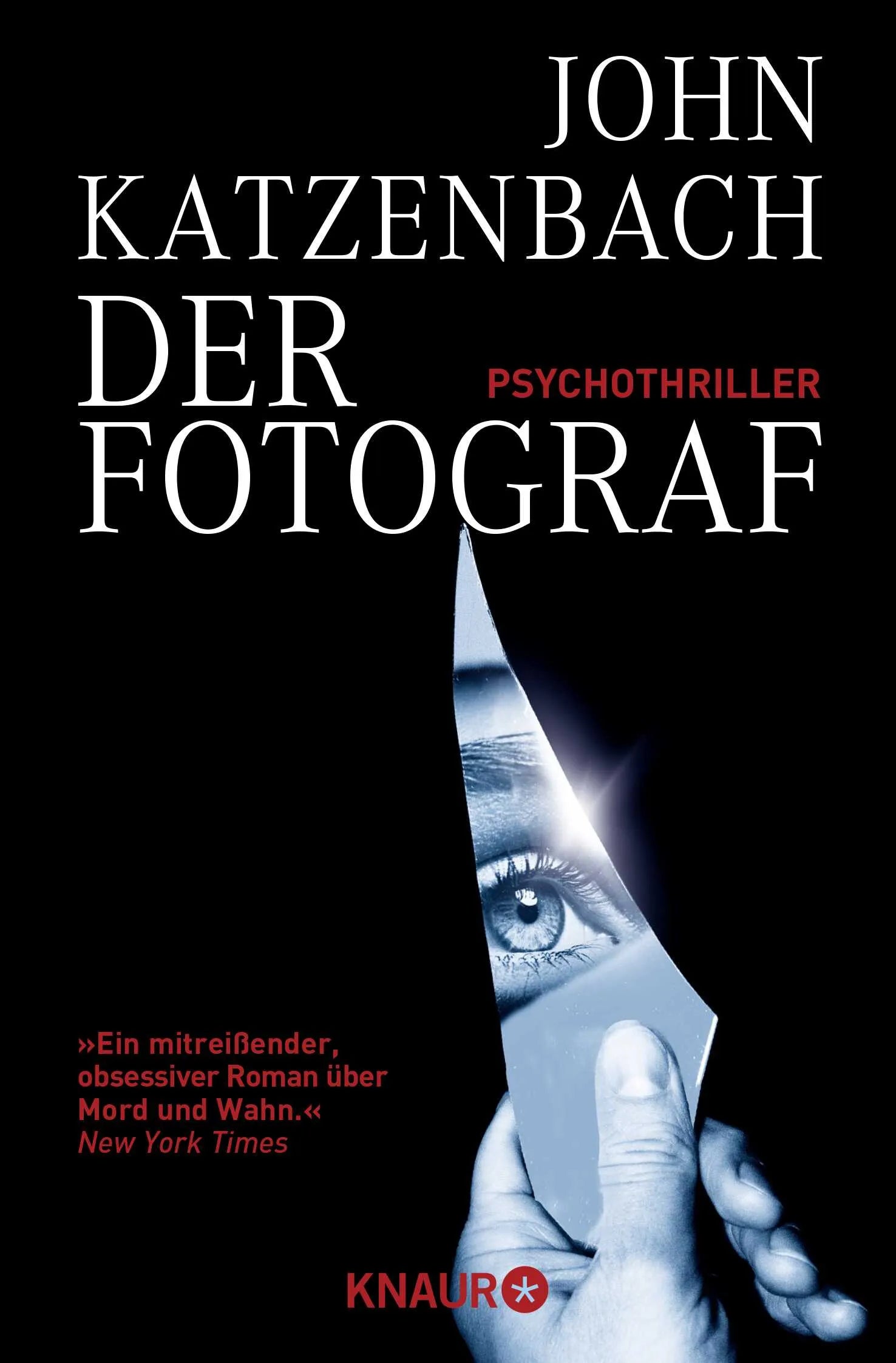 Buchcover von 'Der Fotograf' - Taschenbuch von John Katzenbach