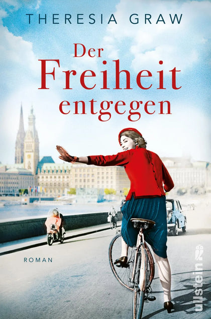 Buchcover von 'Der Freiheit entgegen' - Paperback von Theresia Graw