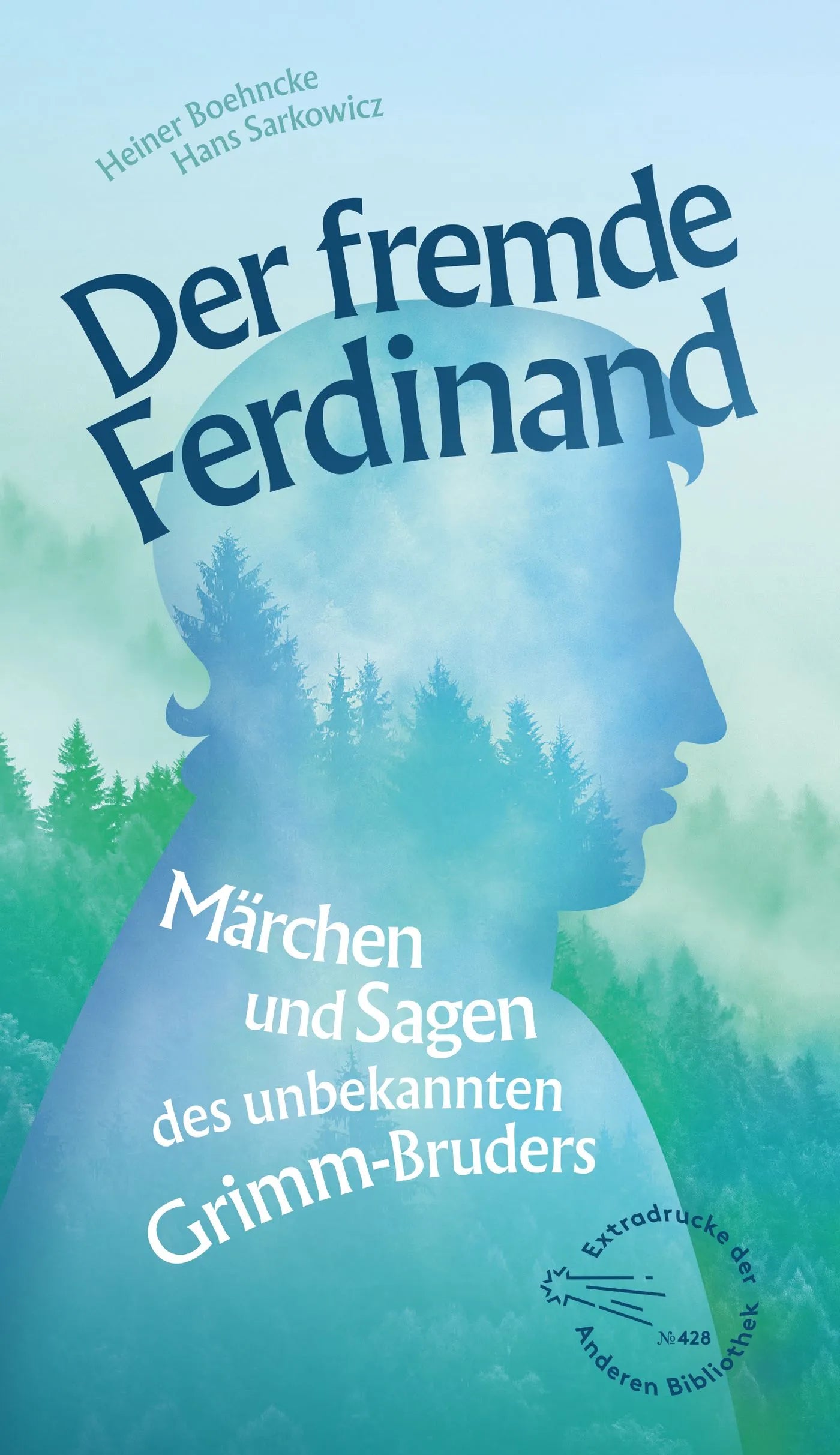 Buchcover von 'Der fremde Ferdinand' - Gebundene Ausgabe von Heiner Boehncke