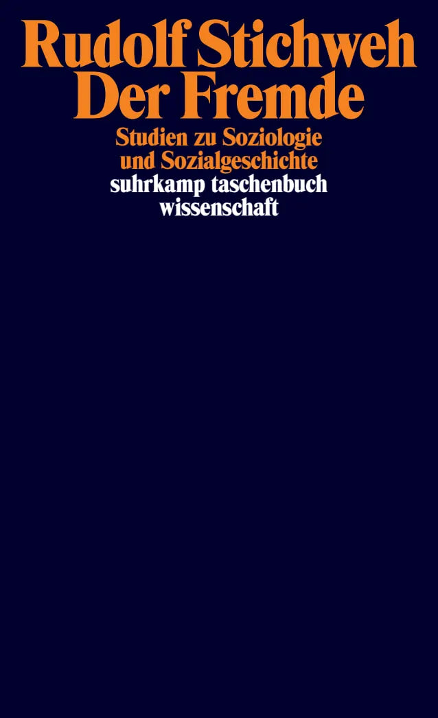 Buchcover von 'Der Fremde' - Taschenbuch von Rudolf Stichweh