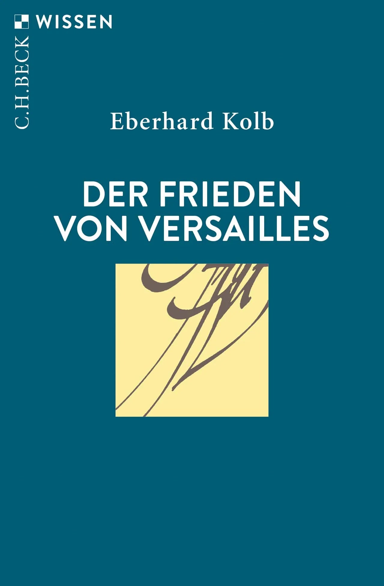 Buchcover von 'Der Frieden von Versailles' - Taschenbuch von Eberhard Kolb