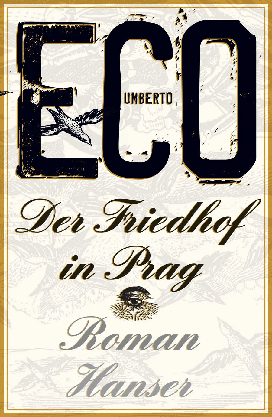 Buchcover von 'Der Friedhof in Prag' - Gebundene Ausgabe von Umberto Eco