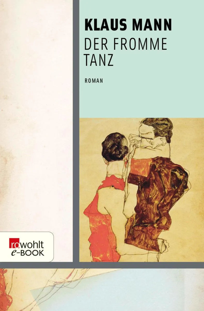 Cover: Der fromme Tanz (E-Book) von Klaus Mann