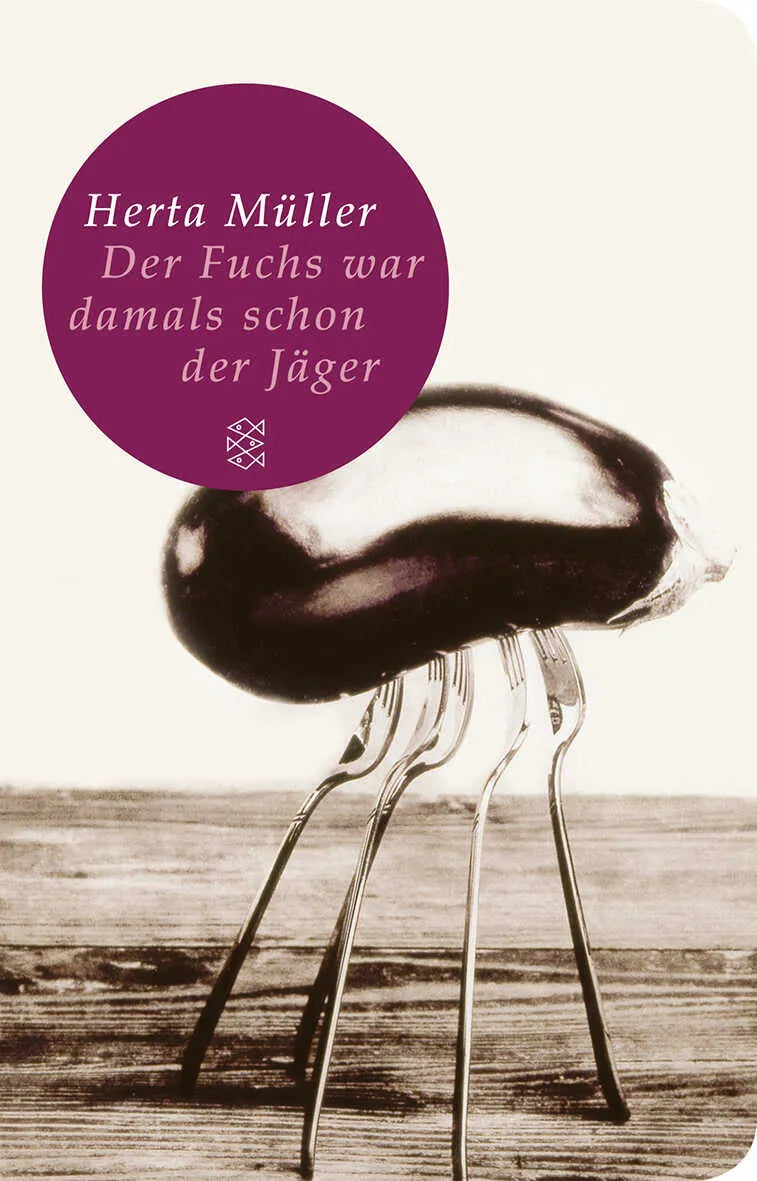 Buchcover von 'Der Fuchs war damals schon der Jäger' - Gebundene Ausgabe von Herta Müller