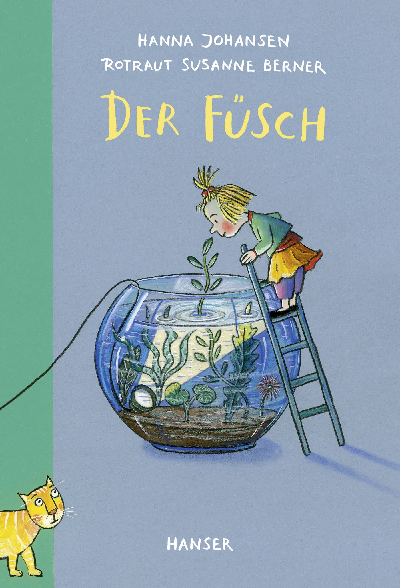 Buchcover von 'Der Füsch' - Gebundene Ausgabe von Hanna Johansen