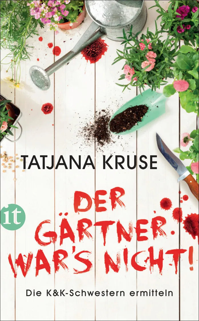 Buchcover von 'Der Gärtner war's nicht!' - Taschenbuch von Tatjana Kruse
