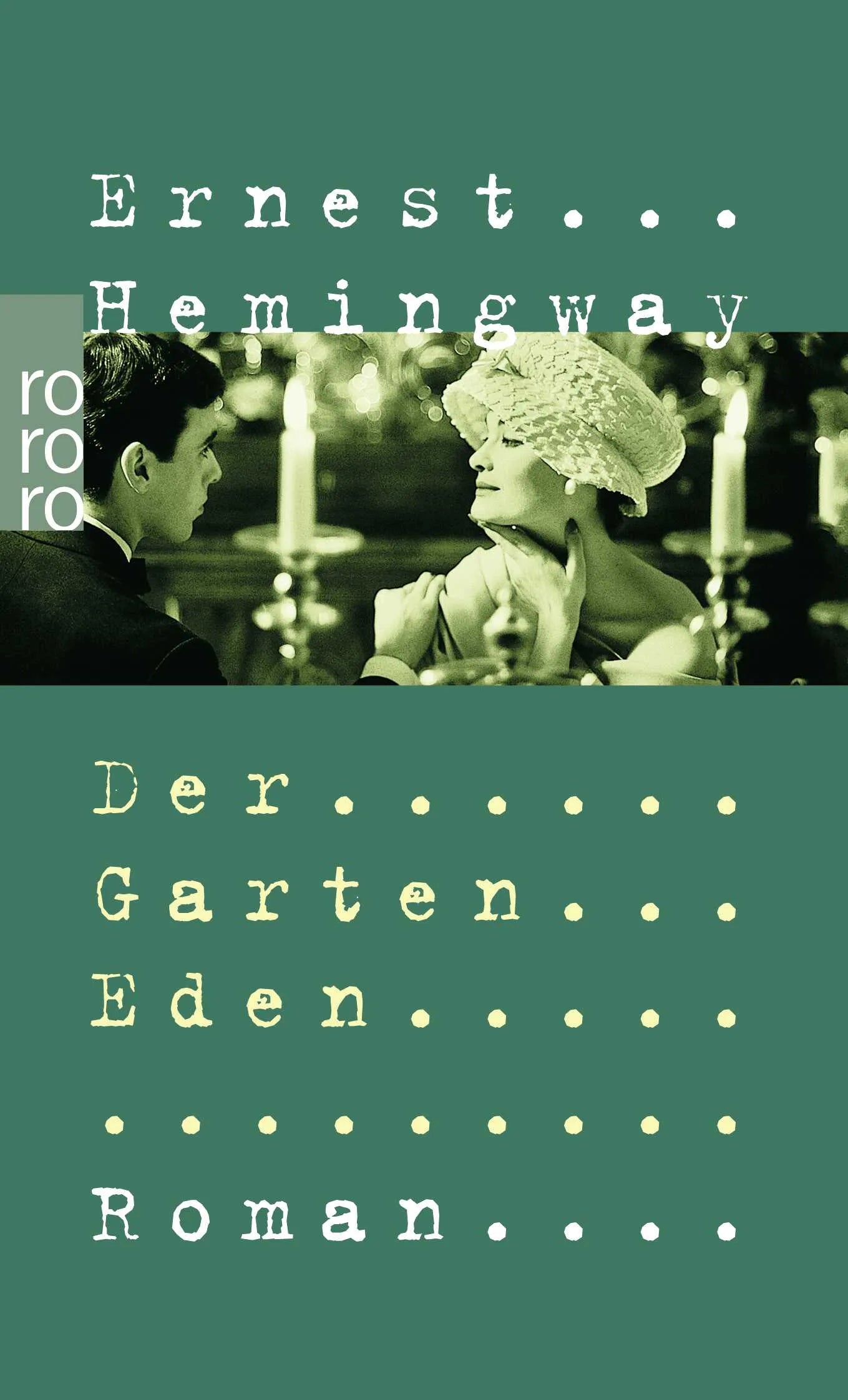 Buchcover von 'Der Garten Eden' - Taschenbuch von Ernest Hemingway