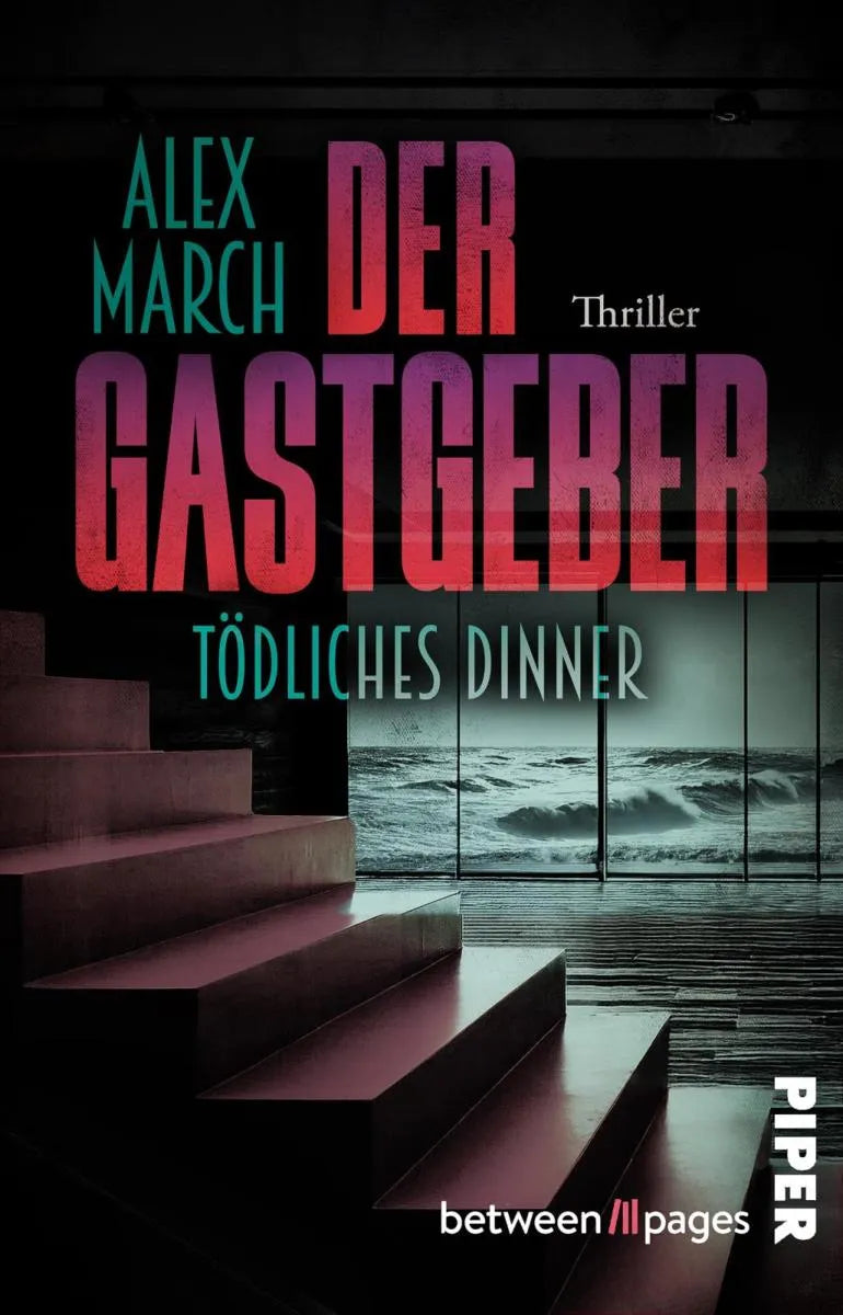 Cover: Der Gastgeber: Tödliches Dinner (E-Book) von Alex March