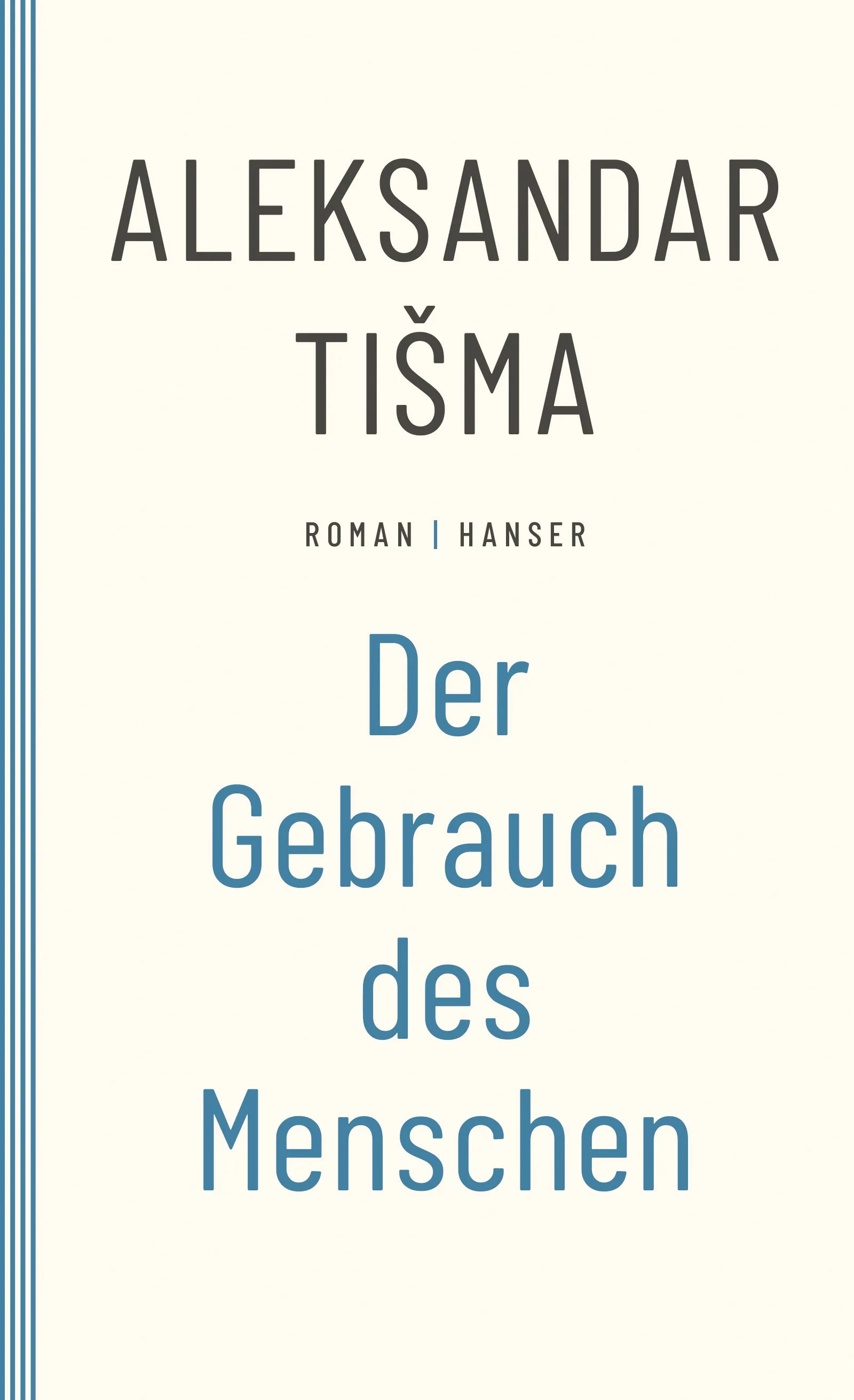 Buchcover von 'Der Gebrauch des Menschen' - Taschenbuch von Aleksandar Tisma