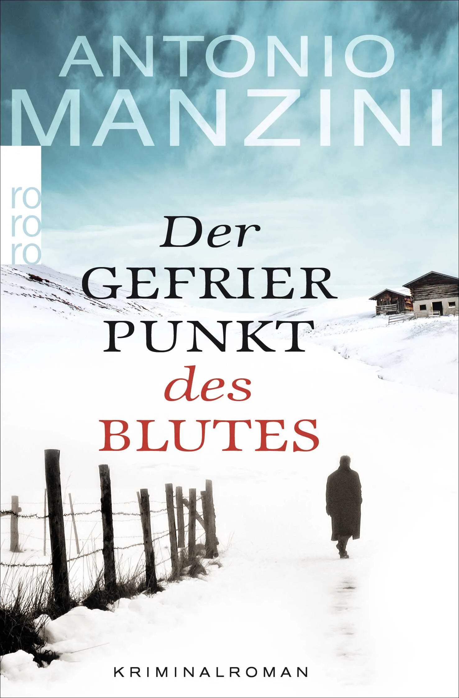 Buchcover von 'Der Gefrierpunkt des Blutes' - Taschenbuch von Antonio Manzini