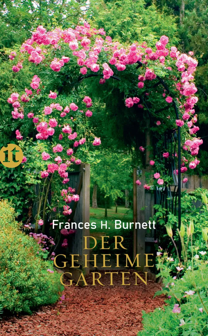 Buchcover von 'Der geheime Garten' - Taschenbuch von Frances Hodgson Burnett
