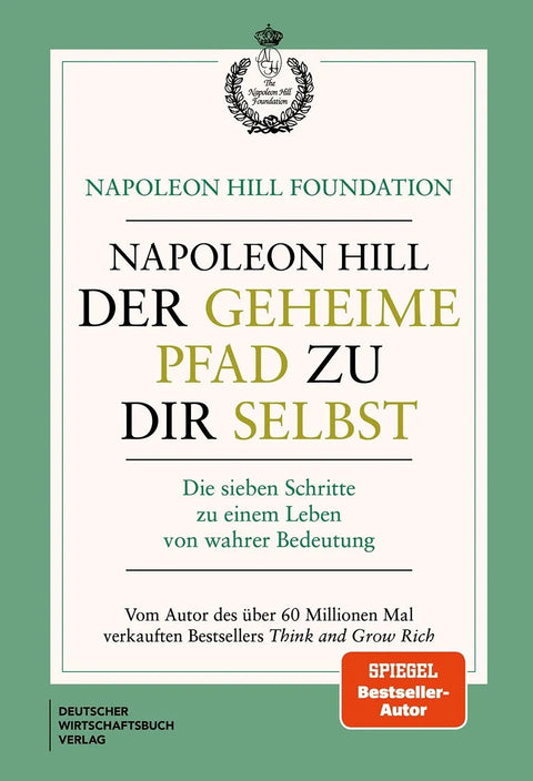Der geheime Pfad zu dir selbst