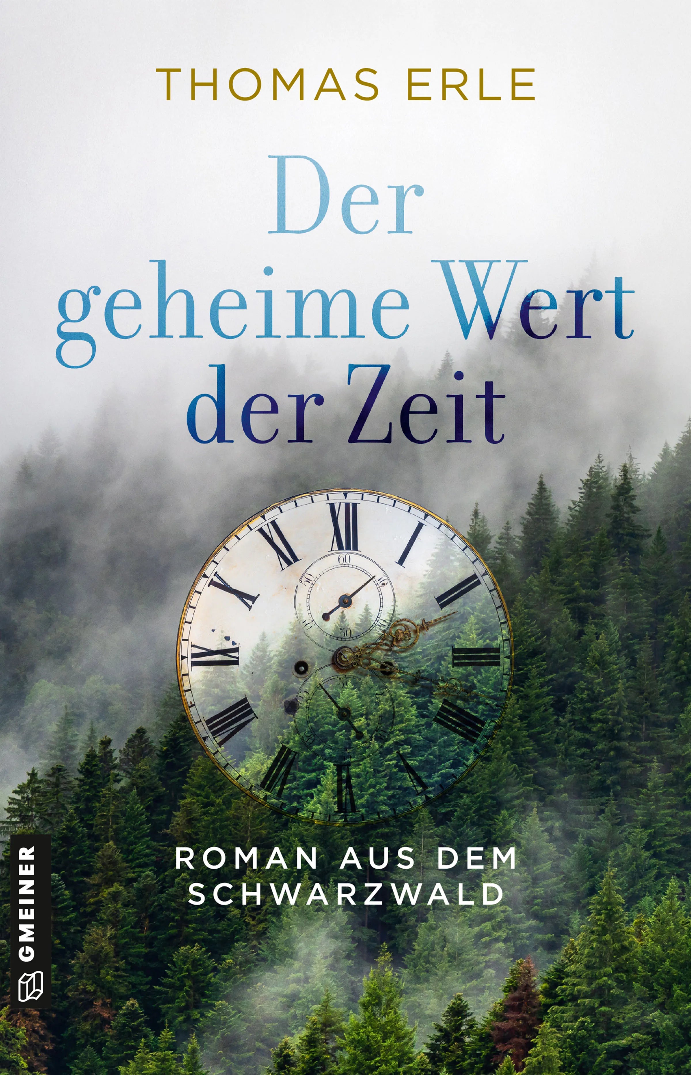 Cover: Der geheime Wert der Zeit (E-Book) von Thomas Erle