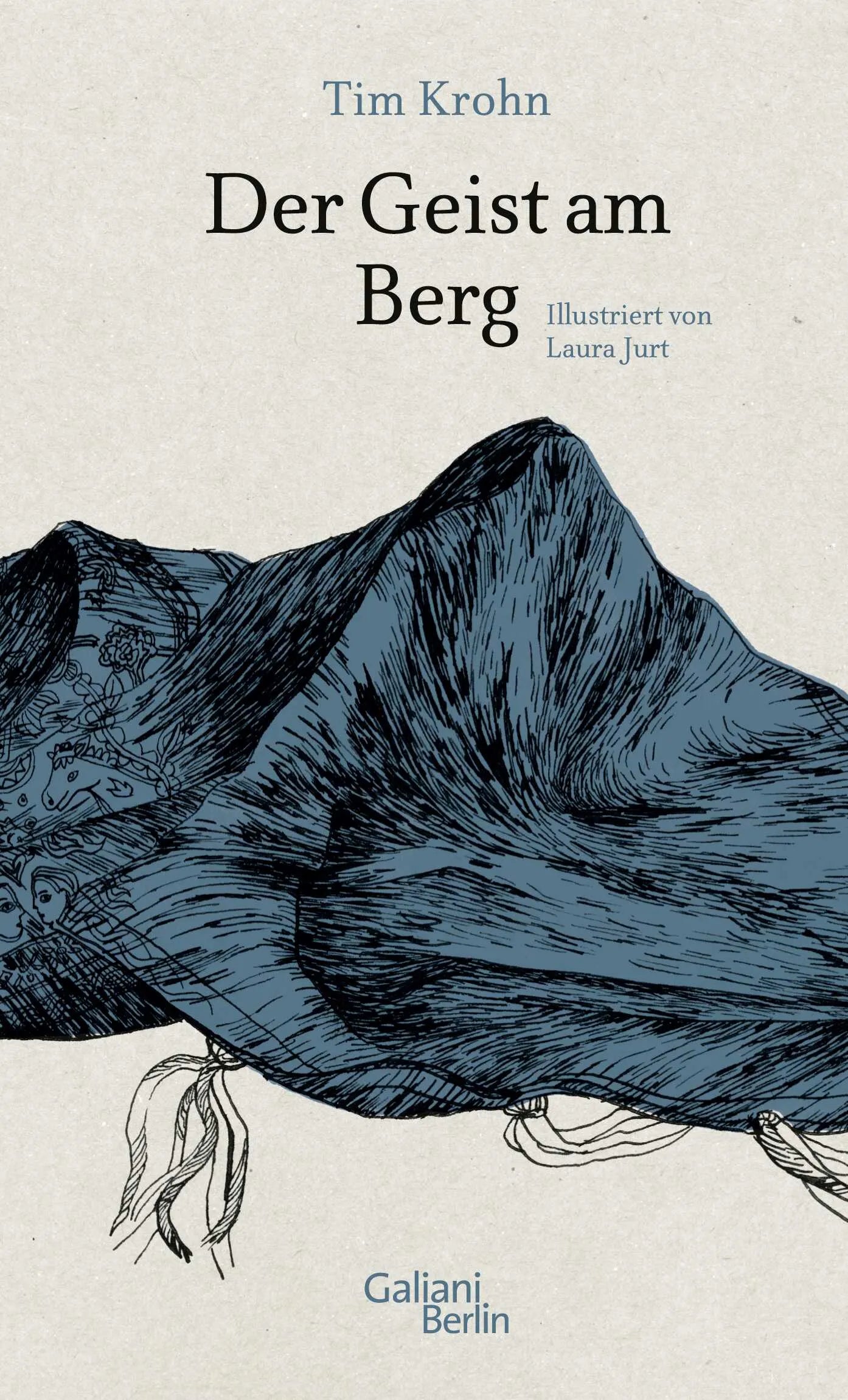 Buchcover von 'Der Geist am Berg' - Gebundene Ausgabe von Tim Krohn
