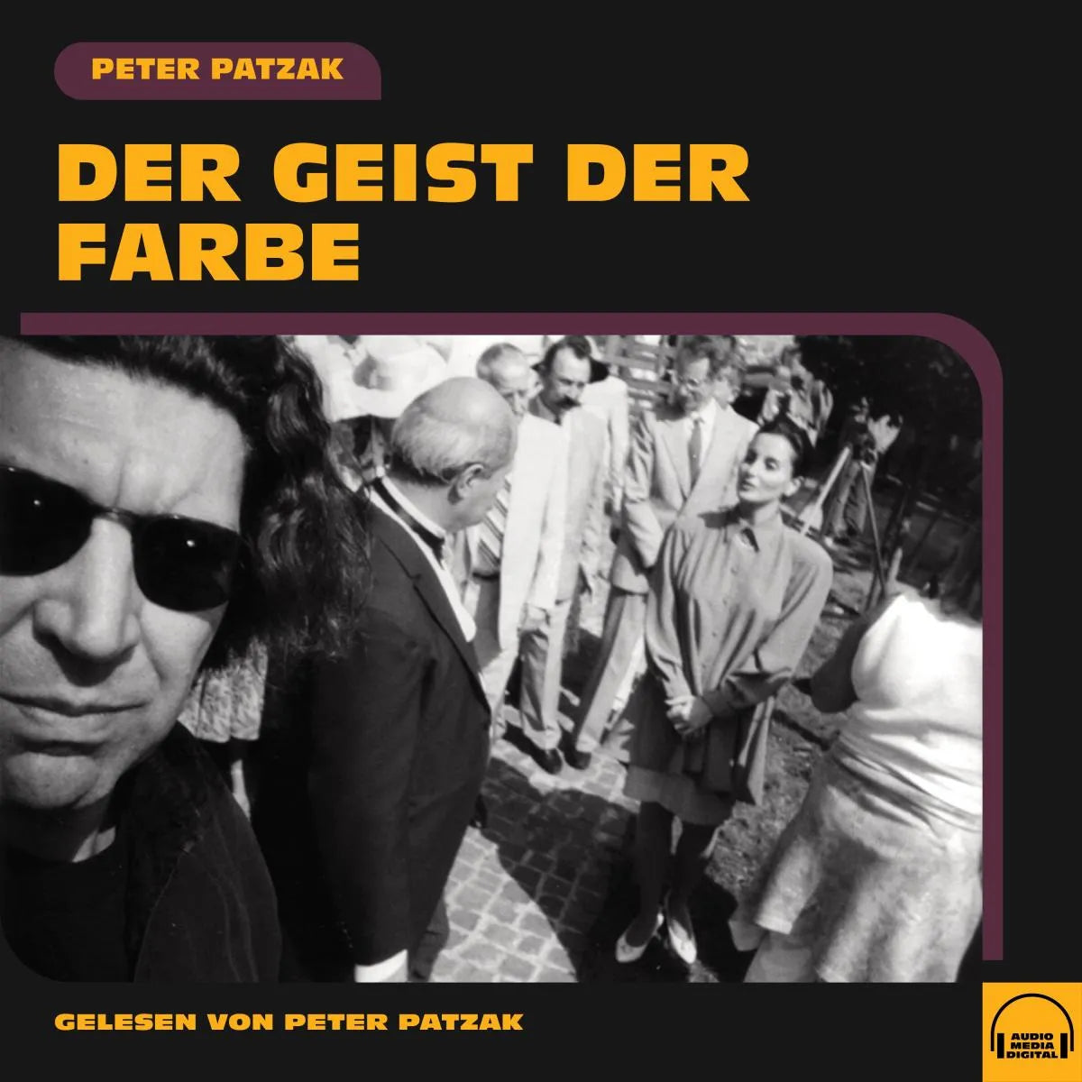 Cover: Der Geist der Farbe (Hörbuch Download) von Peter Patzak