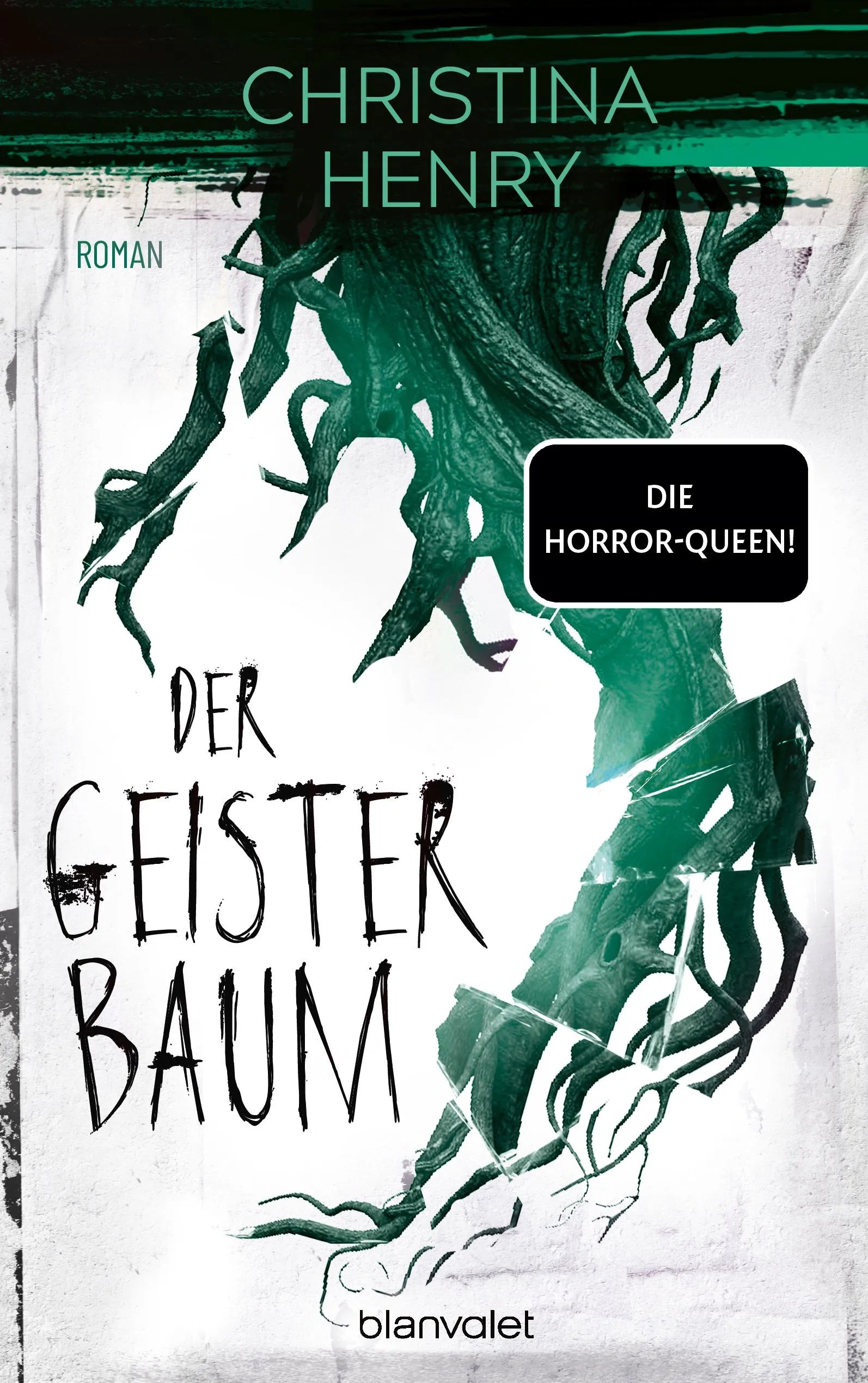 Cover: Der Geisterbaum (Taschenbuch) von Christina Henry