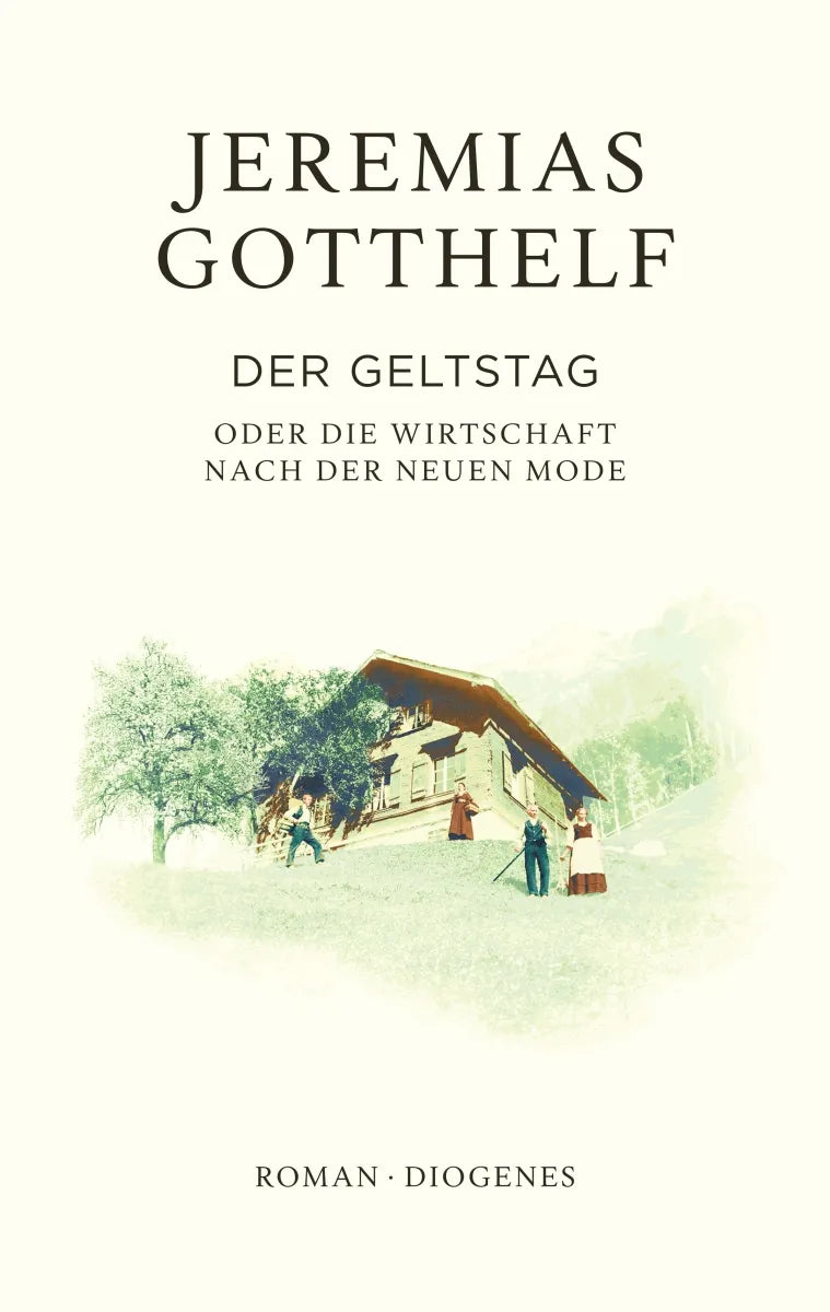 Buchcover von 'Der Geltstag' - Gebundene Ausgabe von Jeremias Gotthelf