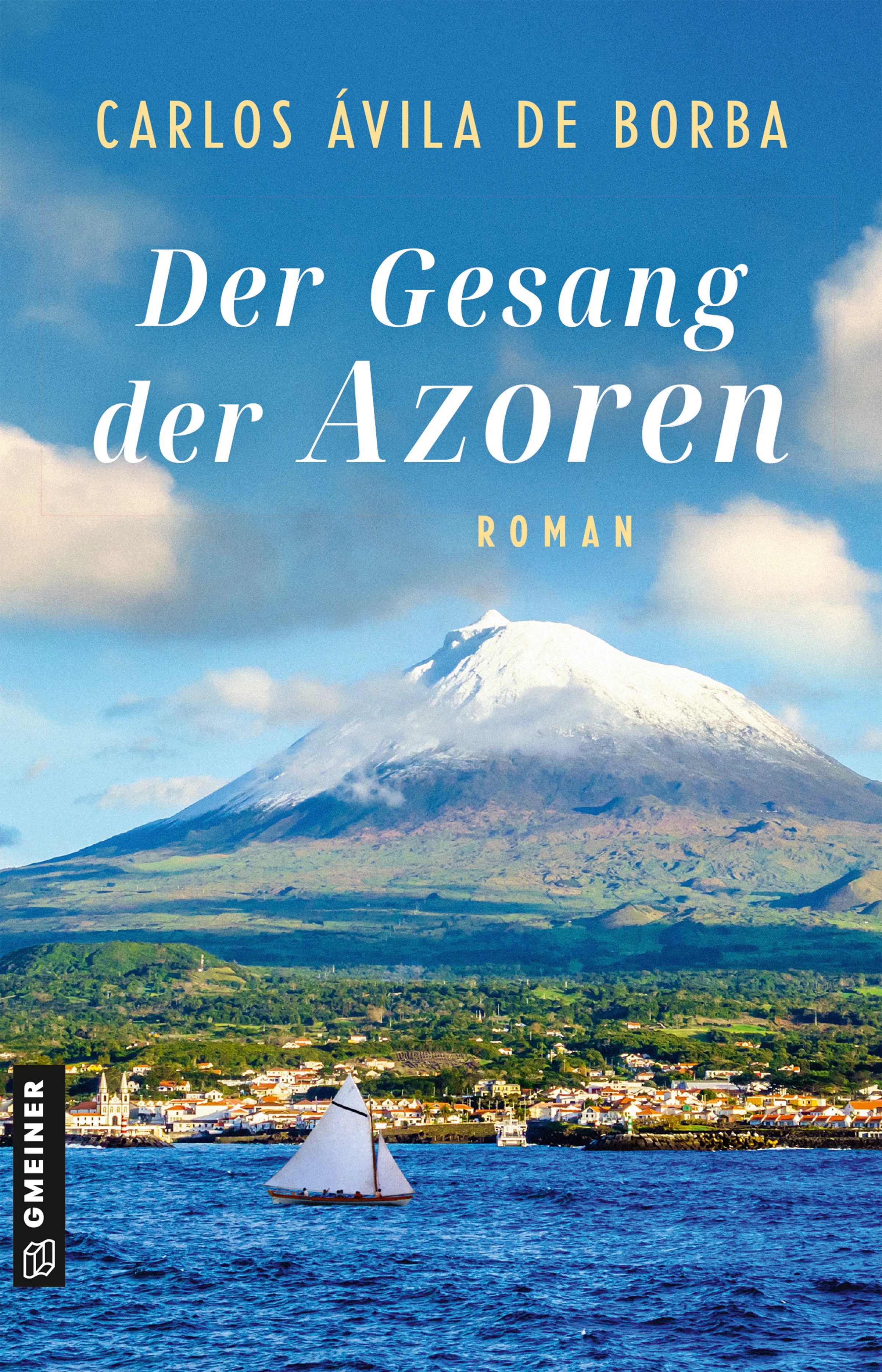 Cover: Der Gesang der Azoren (E-Book) von Carlos Ávila de Borba