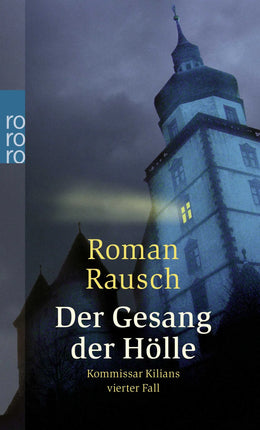 Buchcover von 'Der Gesang der Hölle: Kommissar Kilians vierter Fall' - Taschenbuch von Roman Rausch