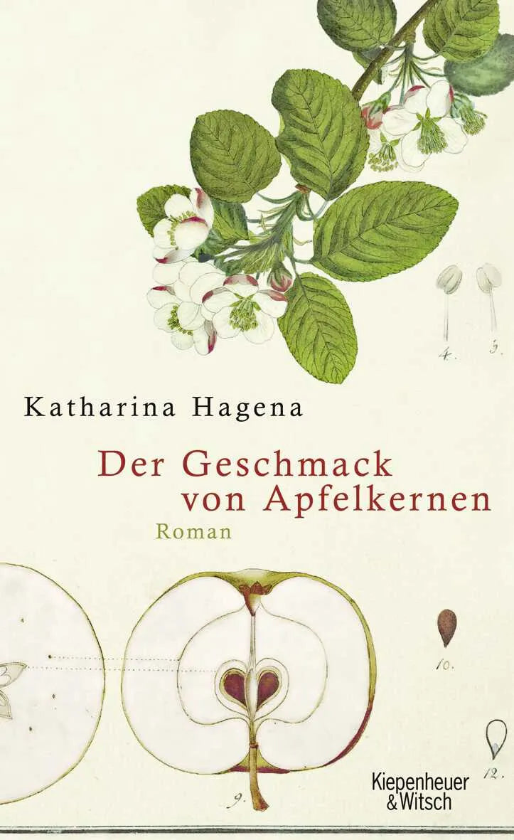 Buchcover von 'Der Geschmack von Apfelkernen' - Gebundene Ausgabe von Katharina Hagena