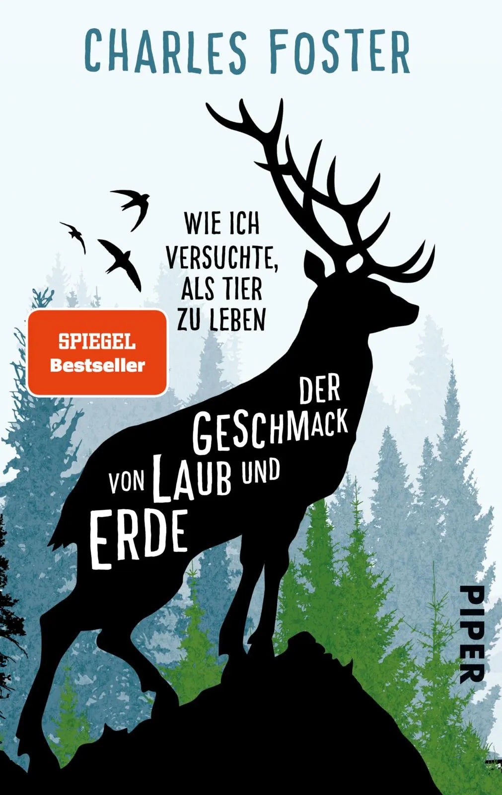 Buchcover von 'Der Geschmack von Laub und Erde' - Taschenbuch von Charles Foster