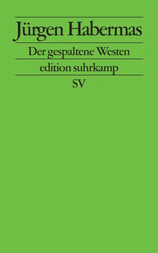 Buchcover von 'Der gespaltene Westen' - Taschenbuch von Jürgen Habermas