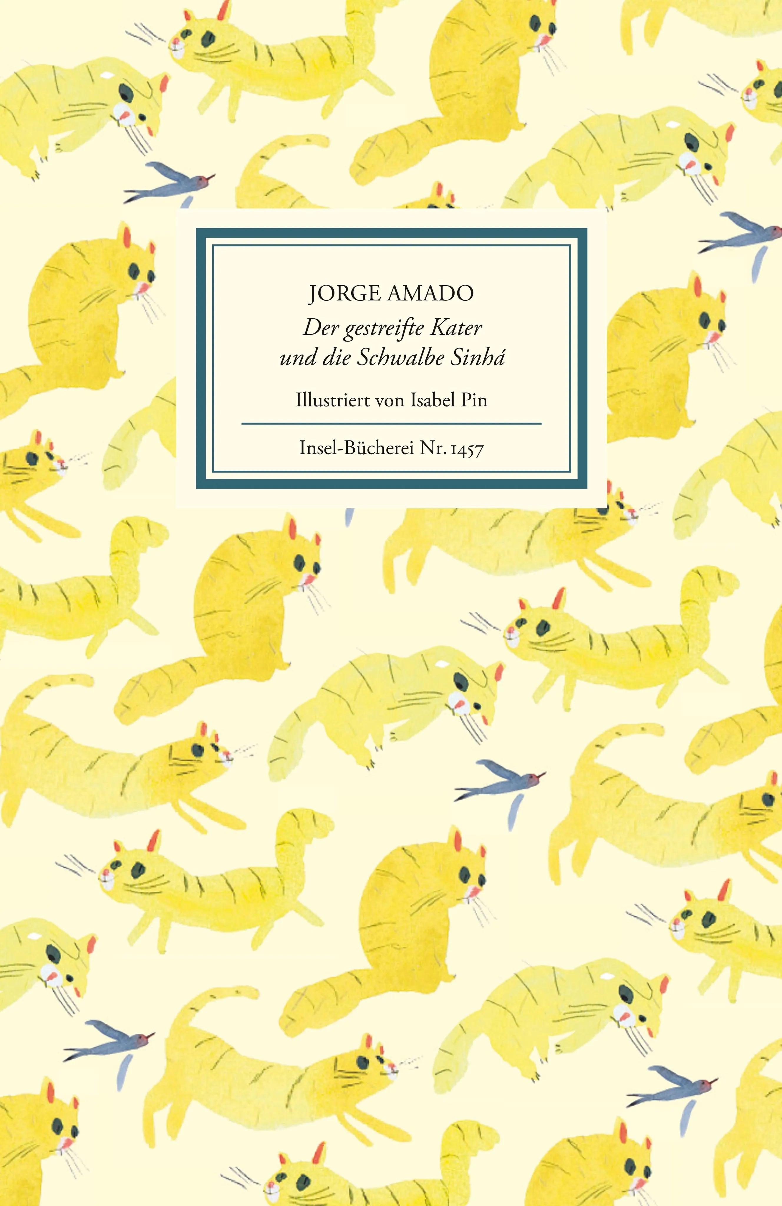 Buchcover von 'Der gestreifte Kater und die Schwalbe Sinhá' - Gebundene Ausgabe von Jorge Amado