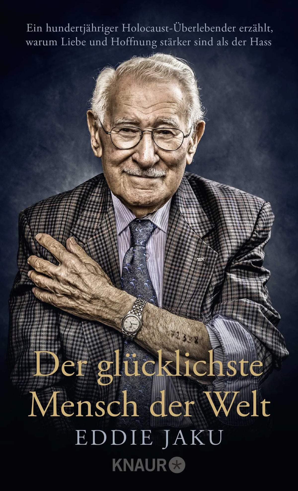Buchcover von 'Der glücklichste Mensch der Welt' - Gebundene Ausgabe von Eddie Jaku