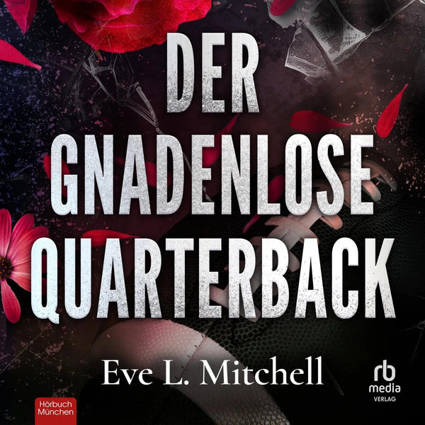 Der gnadenlose Quarterback