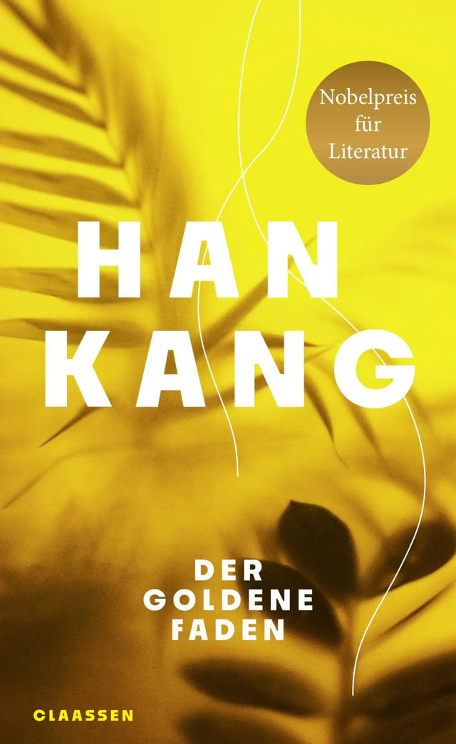 Cover: Der goldene Faden (Hardcover) von Han Kang